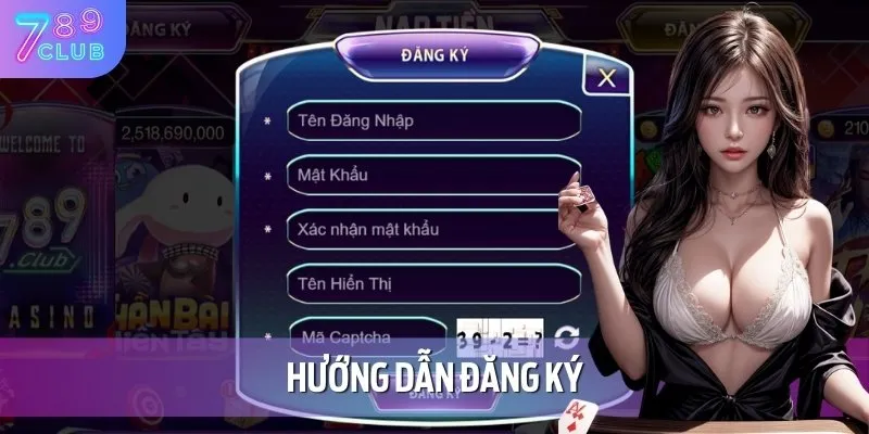 Hướng dẫn quy trình đăng ký tài khoản nhanh chóng, dễ dàng nhất