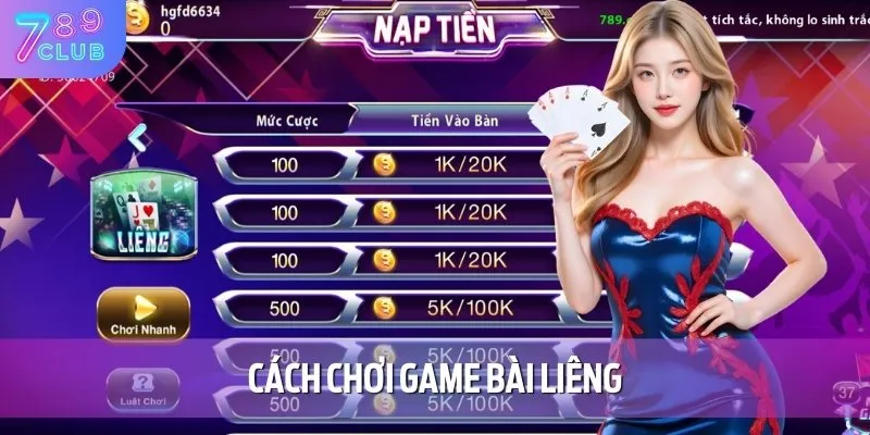 cach choi game bai lieng