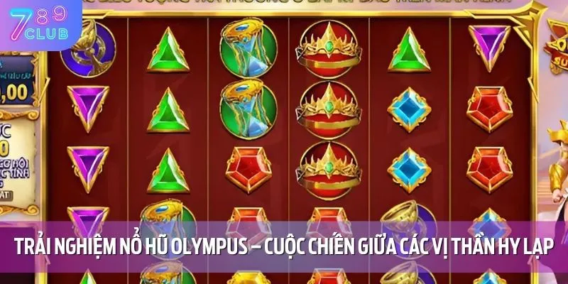 Nổ hũ Olympus tái hiện cuộc chiến giữa các vị thần Hy Lạp
