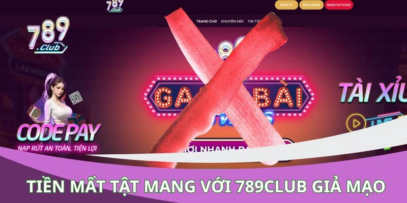 Ảnh Cảnh báo 789club giả mạo